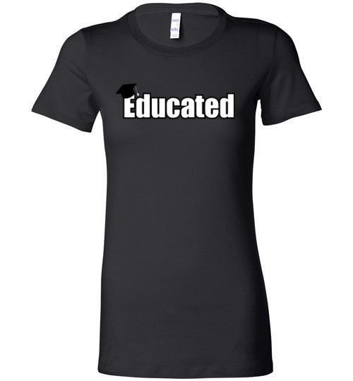 Educated - The TeaShirt Co.